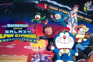 Doraemon The Movie – Galaxy Super Express Hindi – Tamil – Telugu Download FHD