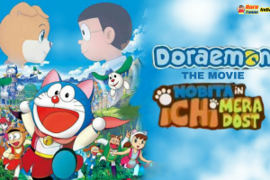 Doraemon The Movie – Nobita in Ichi Mera Dost Hindi – Tamil Download FHD