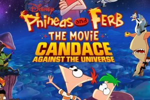 Phineas and Ferb The Movie Candace Against the Universe (2020) Hindi Download FHD