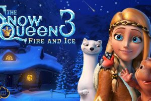 The Snow Queen 3: Fire and Ice (2016) BluRay [Hindi DD2.0-English DD5.1] Dual Audio 480p, 720p & 1080p HD | 10bit HEVC ESub